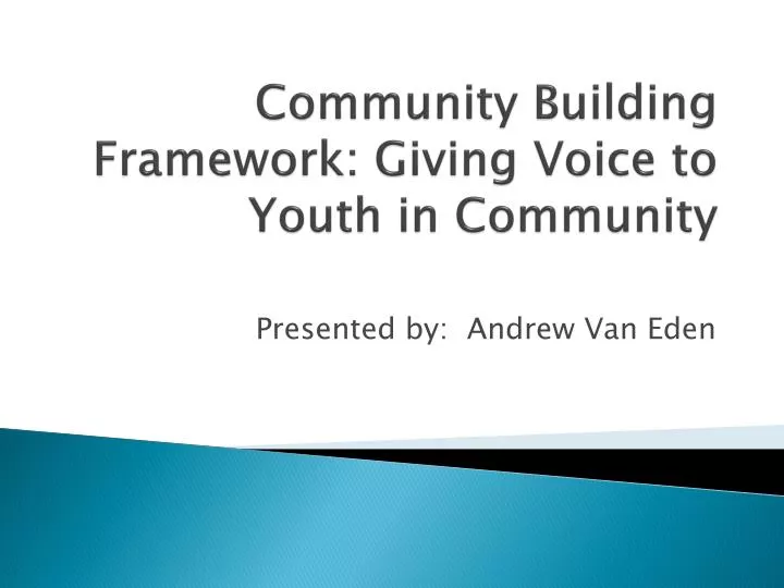 community building framework giving voice to youth in community