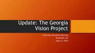 Update: The Georgia Vision Project