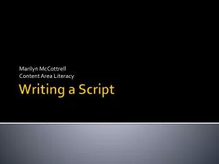 Writing a Script