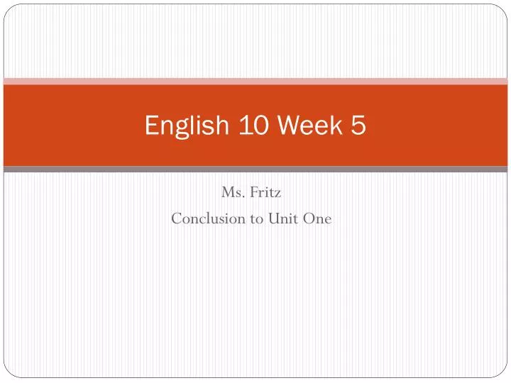 english 10 week 5