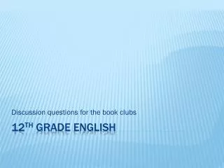 12 th grade english