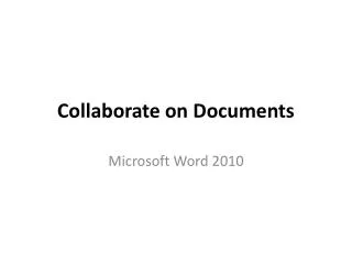 Collaborate on Documents