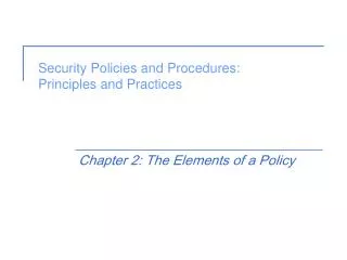 Security Policies and Procedures: Principles and Practices