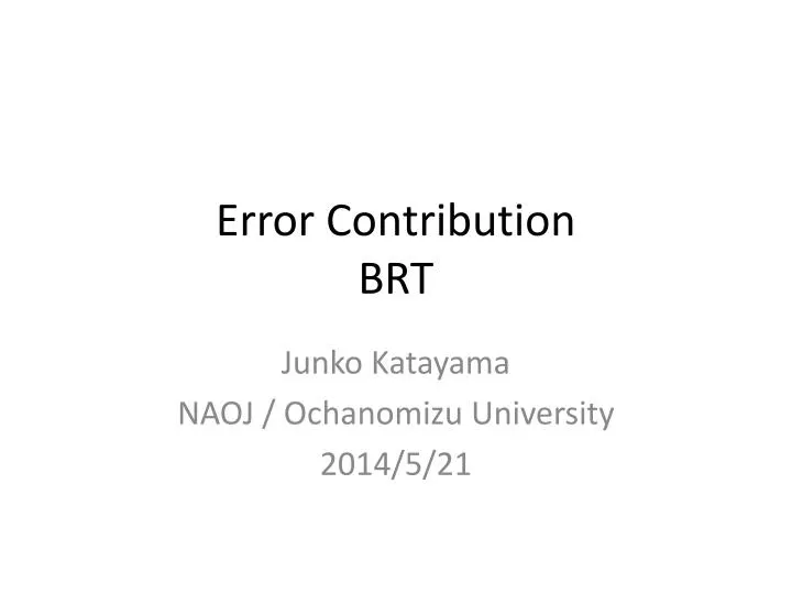 error contribution brt