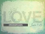CROSSROADS - slide 1
