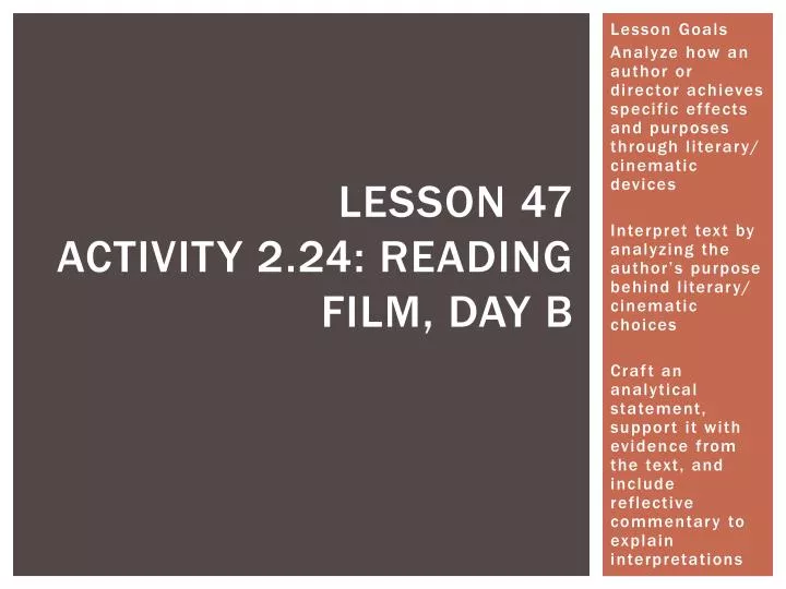 lesson 47 activity 2 24 reading film day b