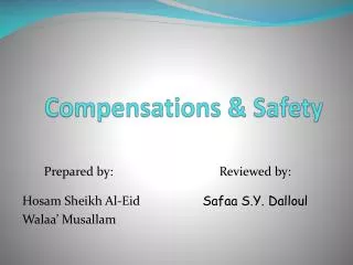Compensations &amp; Safety