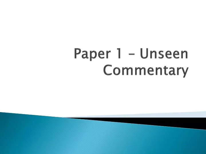 paper 1 unseen commentary