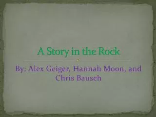 A Story in the Rock