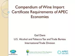 Compendium of Wine Import Certificate Requirements of APEC Economies