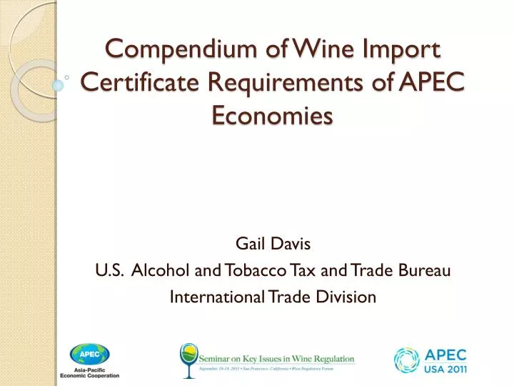 compendium of wine import certificate requirements of apec economies