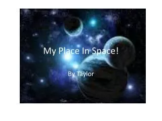 My Place In Space!
