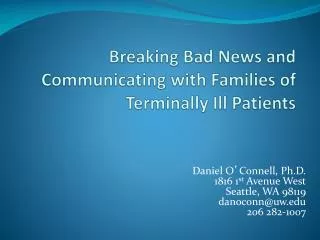 Breaking Bad News and Communicating with Families of Terminally Ill Patients