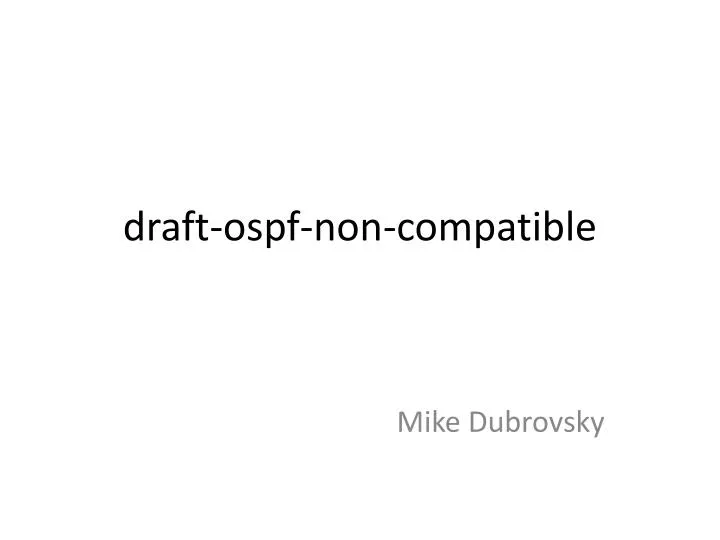 draft ospf non compatible