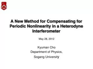 A New Method for Compensating for Periodic Nonlinearity in a Heterodyne Interferometer