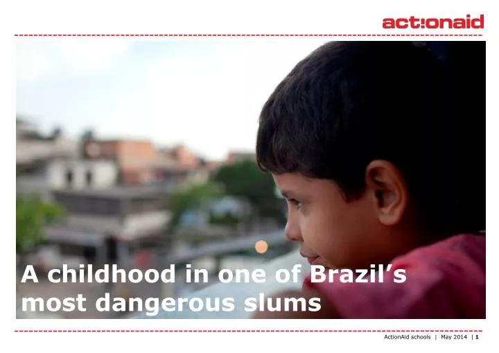 a childhood in one of brazil s most dangerous slums