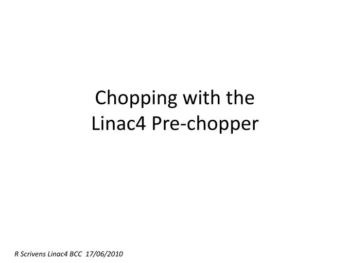 chopping with the linac4 pre chopper