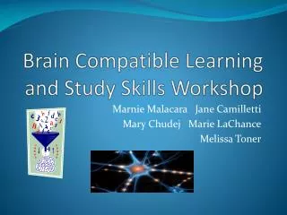 Brain Compatible Learning and Study Skills Workshop