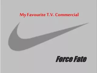 My Favourite T.V. Commercial
