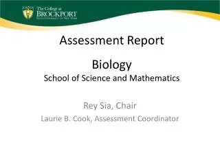 Assessment Report Biology School of Science and Mathematics