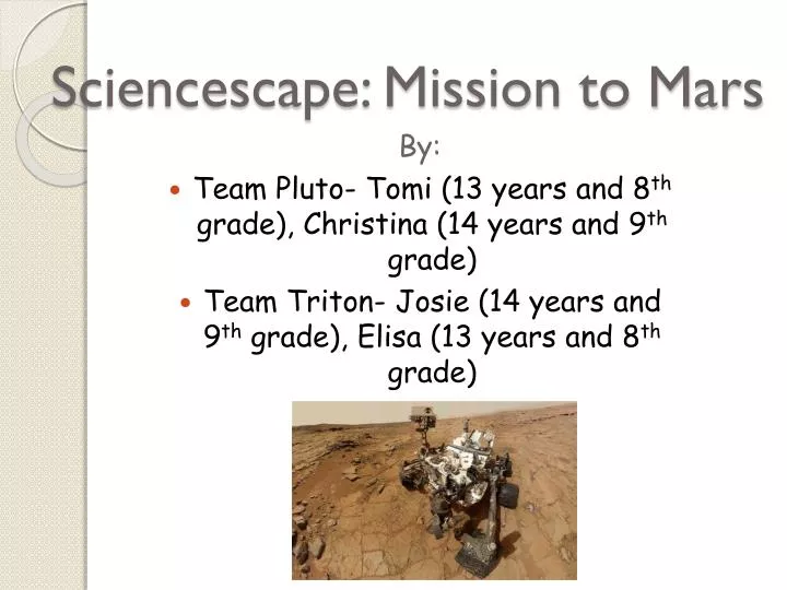 sciencescape mission to mars