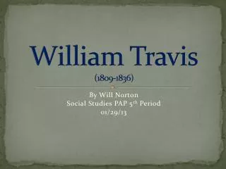 William Travis (1809-1836)