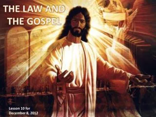 THE LAW AND THE GOSPEL
