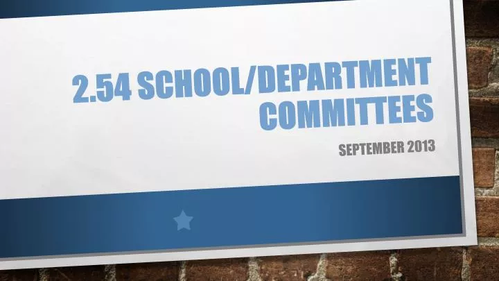 2 54 school department committees