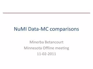 NuMI Data-MC comparisons