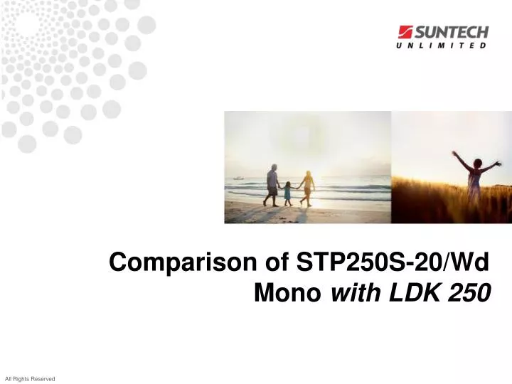 comparison of stp250s 20 wd mono with ldk 250