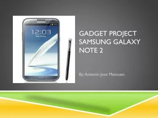 Gadget Project Samsung Galaxy Note 2