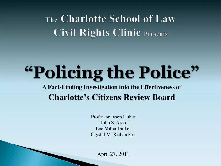 the charlotte school of law civil rights clinic presents