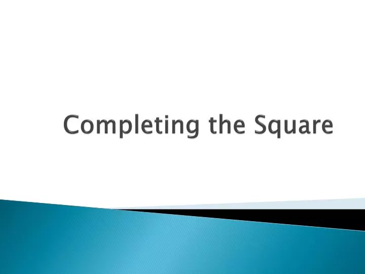 completing the square