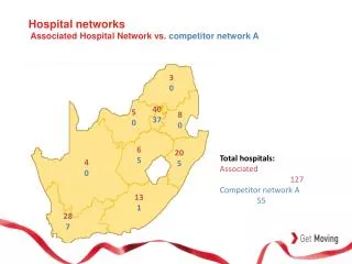 Hospital networks Associated Hospital Network vs. competitor network A
