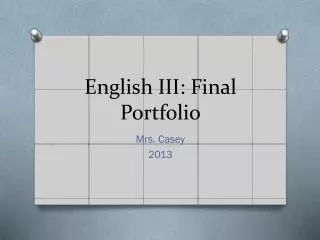 English III: Final Portfolio