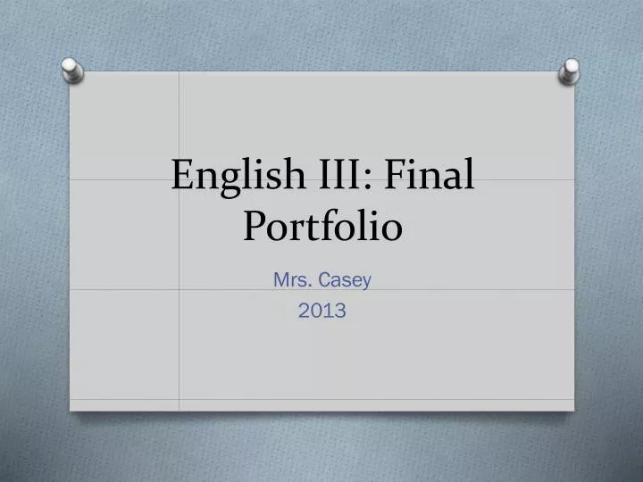 english iii final portfolio