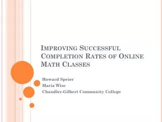 Improving Successful Completion Rates of Online Math Classes