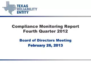 Compliance Monitoring Report Fourth Quarter 2012