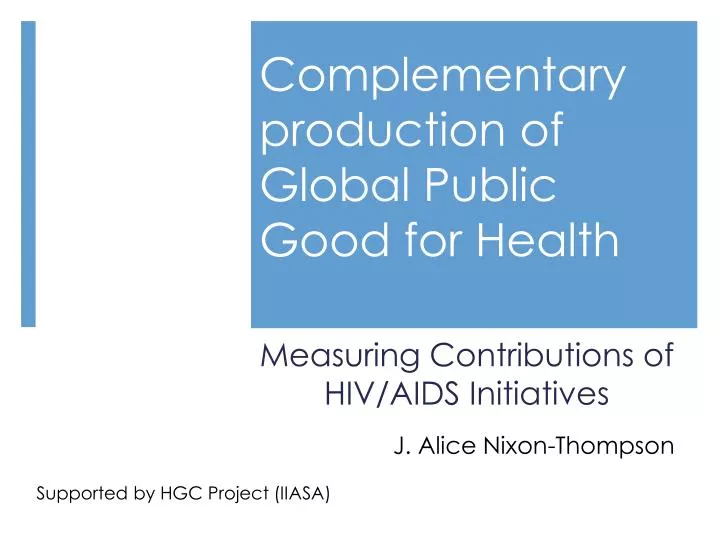 complementary production of global public good for health
