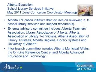 Alberta Education School Library Services Initiative
