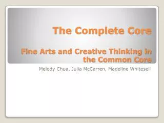 The Complete Core Fine Arts and Creative Thinking in the Common Core