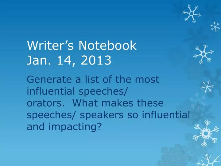 writer s notebook jan 14 2013