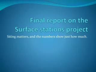 Final report on the Surface stations project