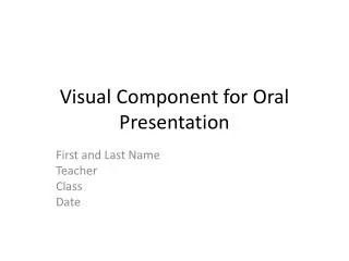 Visual Component for Oral Presentation