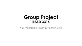 Group Project READ 3316