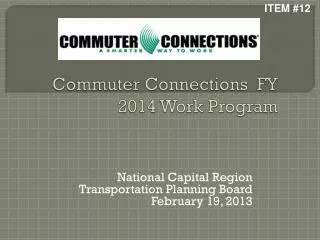 Commuter Connections FY 2014 Work Program