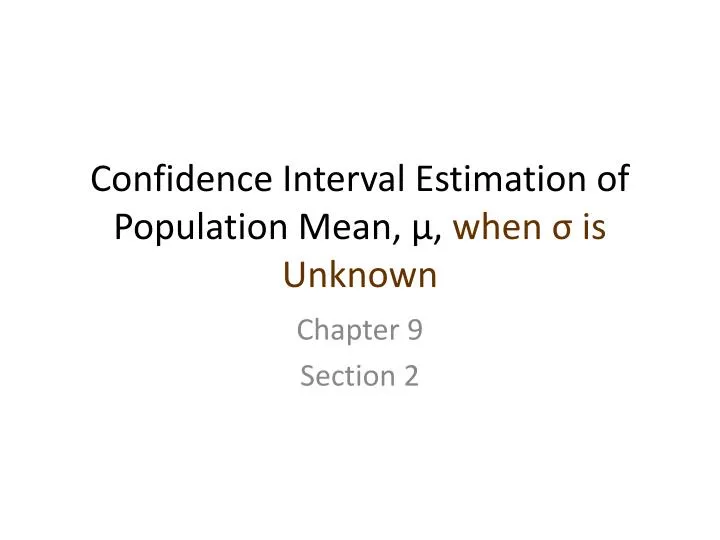 confidence interval estimation of population mean when is unknown