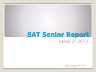 SAT Senior Report