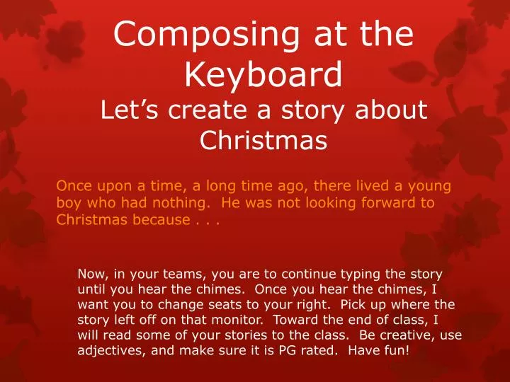 composing at the keyboard let s create a story about christmas