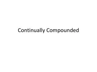 Continually Compounded